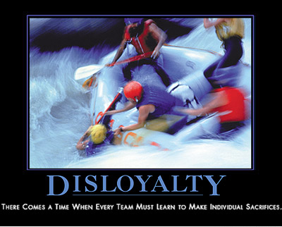 Disloyalty