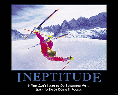 Ineptitude