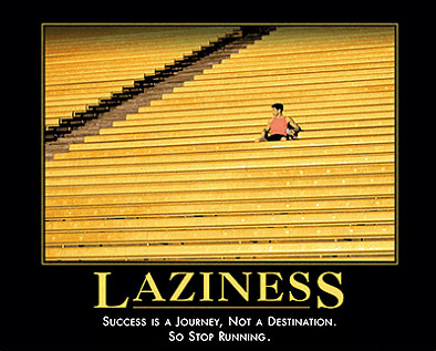 Laziness